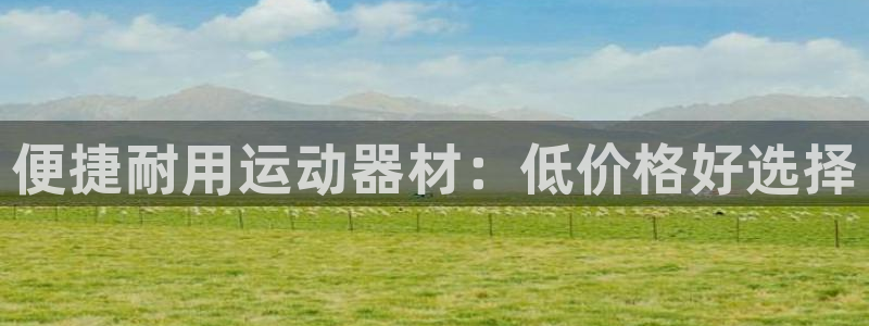 九游体育官方正版app娱乐40996